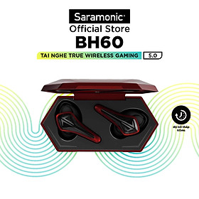 Mua Tai Nghe Gaming True Wirelss Saramonic BH60 - Chơi Game/ Độ Trễ Thấp/ Kết nối Bluetooth 5.0 - Thời Lượng Sử Dụng Lên Đến 24 giờ/ Gọi 3 tiếng - Hàng Chính Hãng