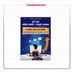 Sách sổ tay kiến thức và thực hành 3 ngôn ngữ lập trình javascript, python, c#