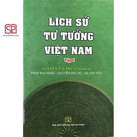 Sách – Lịch sử tư tưởng Việt Nam tập I – NXB Đại học Sư Phạm