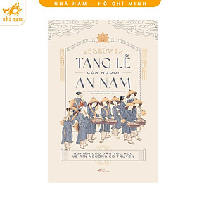 Sách - Tang lễ của người An Nam (Nhã Nam HCM)