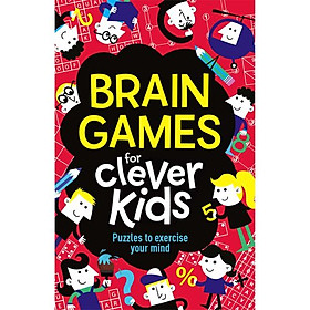 Brain Games for Clever Kids Puzzles to Exercise Your Mind