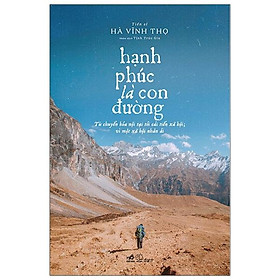 Hạnh phúc là con đường