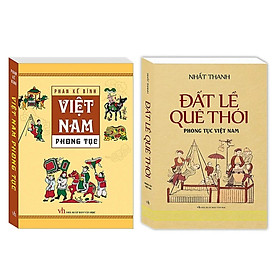 Sách - Combo 2c Việt Nam phong tục (bìa mềm) (tái bản) + Đất lề quê thói - Phong tục Việt Nam (bìa mềm)