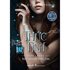 Thức Tỉnh (Phần 2 series Sức mạnh hắc ám)