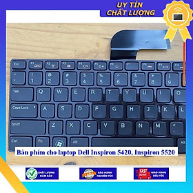 Bàn phím cho laptop Dell Inspiron 5420 Inspiron 5520 - Hàng Nhập Khẩu New Seal