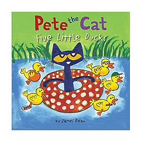 Ảnh bìa Pete the Cat: Five Little Ducks