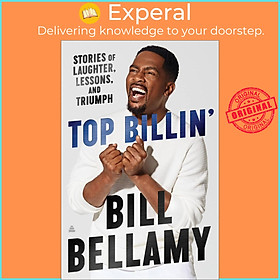 Hình ảnh Sách - Top Billin' - Stories of Laughter, Lessons, and Triumph by Bill Bellamy (hardcover)