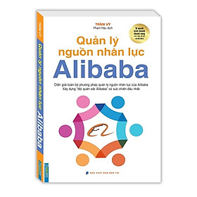 Hình ảnh ￼Sách - Quản Lý Nguồn Nhân Lực ( Alibaba )