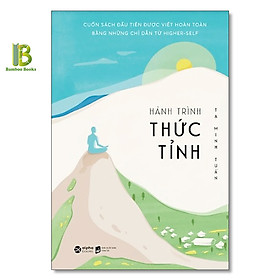 Sách - hành trình thức tỉnh - tạ minh tuấn - alpha books