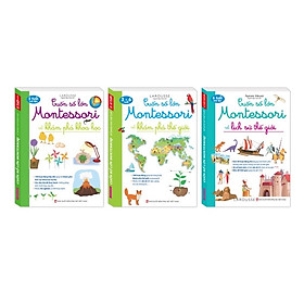 Sách - Combo 3 cuốn Cuốn sổ lớn Montessori (về khám phá thế giới , khám phá khoa học , lịch sử thế giới)