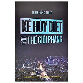 Kẻ Hủy Diệt Trong Thế Giới Phẳng