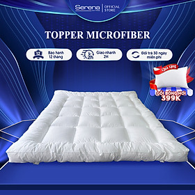 Nệm Topper dầy 10cm lông vũ Microfiber SERENA cao cấp - tấm chăn lót đệm niệm topper toper nệm lông vũ trải sàn giường ngủ khách sạn dày 1m2 1m4 1m6 1m8 chính hãng