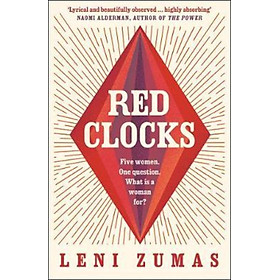 Sách - Red Clocks by Leni Zumas (UK edition, paperback)