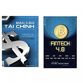 Download sách Combo Sách Tài Chính: Báo Cáo Tài Chính - Hướng Dẫn Từng Bước Hiểu Và Lập Báo Cáo Tài Chính + ​Fintech 4.0 - Những Điển Hình Thành Công Trong Cuộc Cách Mạng Công Nghệ Tài Chính - (Tặng Kèm Bookmark Thiết Kế)