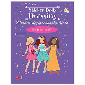 Sách Sticker Dolly Dressing - Dán Hình Sáng Tạo Trang Phục Búp Bê - Đinh Tị ( cho bé từ 6 tuổi )