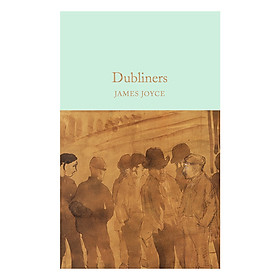 Macmillan Collector's Library: Dubliners (Hardback)