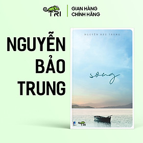 Hình ảnh Sách - Sông (Nguyễn Bảo Trung) - Tuệ Tri