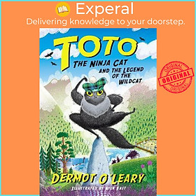 Sách - Toto the Ninja Cat and the Legend of the Wildcat : Book 5 by Dermot O&#x27;Leary (UK edition, paperback)