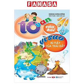 Sách - 10 Vạn Câu Hỏi Vì Sao - Bí Mật Của Trái Đất