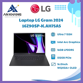 Mua Laptop LG Gram Pro 16Z90SP-K.AH75A5 (Intel Core Ultra 7 155H | 16GB | 512GB | Intel Arc | 16 inch WQXGA+ | Win 11 | Đen) - Hàng Chính Hãng - Bảo Hành 12 Tháng