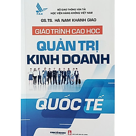 GIÁO TRÌNH CAO HỌC QUẢN TRỊ KINH DOANH