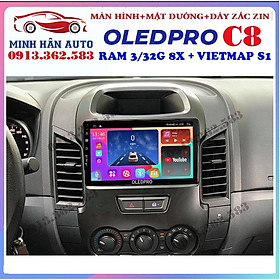 Combo màn hình OLEDPRO C8 kèm mặt dưỡng,dây nguồn cho xe FORD RANGER 2011-2016