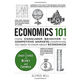 Economics 101: From Consumer Behaviour to Competative Markets-Everything You Need to Know About Economics (Adams 101)