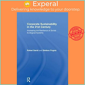Sách - Corporate Sustainability in the 21st Century : Increasing the Resilience  by Rafael Sarda (UK edition, hardcover)