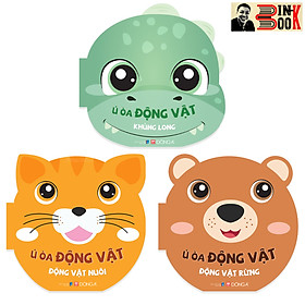 Combo 3 cuốn Ú ÒA ĐỘNG VẬT - KHỦNG LONG - ĐỘNG VẬT RỪNG - ĐỘNG VẬT NUÔI - Đông A - NXB Dân Trí
