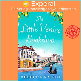 Sách - The Little Venice Bookshop by Rebecca Raisin (UK edition, paperback)