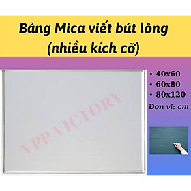 Bảng Mica trắng Mica Ngoại • Bảng trắng Treo Tường • Bảng viết bút lông, Bảng thông báo