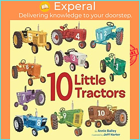 Sách - 10 Little Tractors by Annie Bailey (US edition, paperback)
