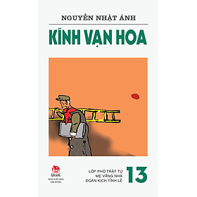 Sách Kính Vạn Hoa - Bộ 18 Tập [ Phiên Bản Mới