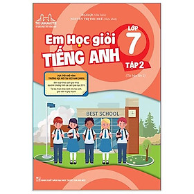 The Langmaster - Em Học Giỏi Tiếng Anh Lớp 7 - Tập 2 (Tái Bản 2021)