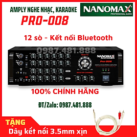 Mua Amply Nanomax Pro 008 - âm ly 12 sò kết nối bluetooth - Hàng chính hãng