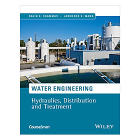 Download sách Water Engineering: Hydraulics, Distribution And Treatment