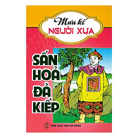 Mưu Kế Người Xưa - Sấn Hỏa Đả Kiếp