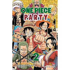 One Piece Party Tập 2 (Tái Bản 2020)