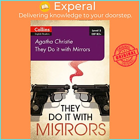 Sách - They Do It With Mirrors - B2+ Level 5 by Agatha Christie (UK edition, paperback)