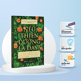 Nếu thiên đường là đây?