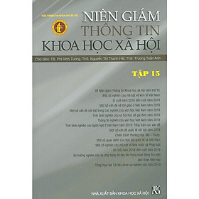 Niên Giám Thông Tin Khoa Học Xã Hội - Tập 15