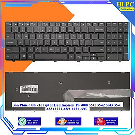 Mua Bàn Phím dành cho laptop Dell Inspiron 15-3000 3541 3542 3543 3547 3551 3552 3558 3559 3567 - Hàng Nhập Khẩu