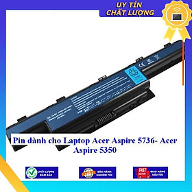 Pin dùng cho Laptop Acer Aspire 5736- Acer Aspire 5350 - Hàng Nhập Khẩu  MIBAT225