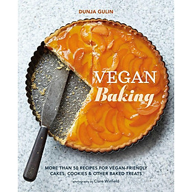 Sách - Vegan Baking - More than 50 recipes for vegan-friendly c by Dunja Gulin (US edition, Hardcover Paper over boards)