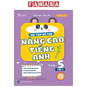 Sách - Bài Tập Bổ Trợ Nâng Cao Tiếng Anh Lớp 5 - Tập 2