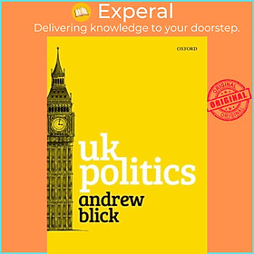 Sách - UK Politics by Andrew Blick (UK edition, paperback)