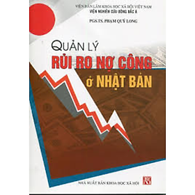 Sách - Quản lý rủi ro nợ công ở Nhật Bản 