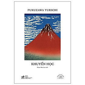 Sách Khuyến Học - Ấn Bản Đặc Biệt 20 Năm Thành Lập Nhã Nam - Bìa Cứng