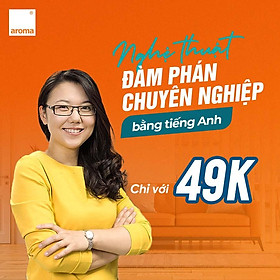 NGHỆ THUẬT ĐÀM PHÁN CHUYÊN NGHIỆP BẰNG TIẾNG ANH