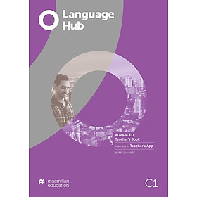 Language Hub Advanced Teacher's Book With Navio App